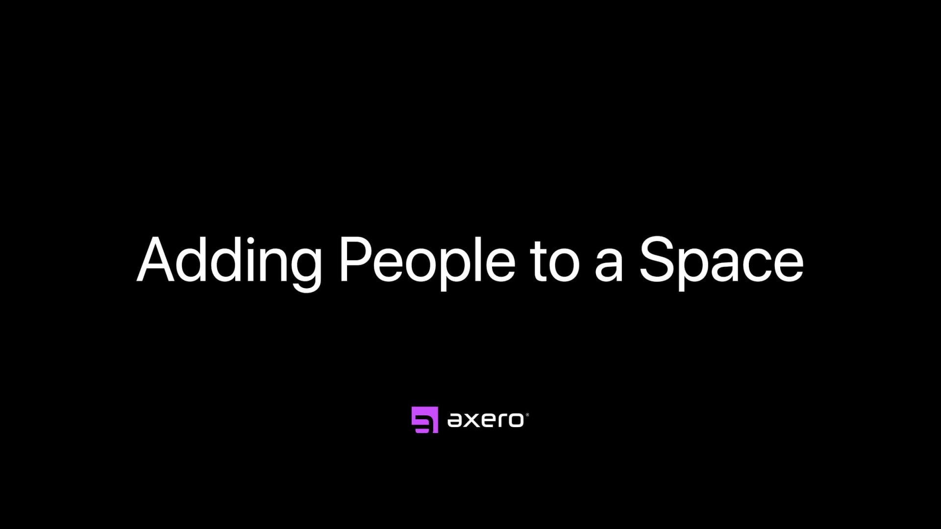 Adding People to a Space