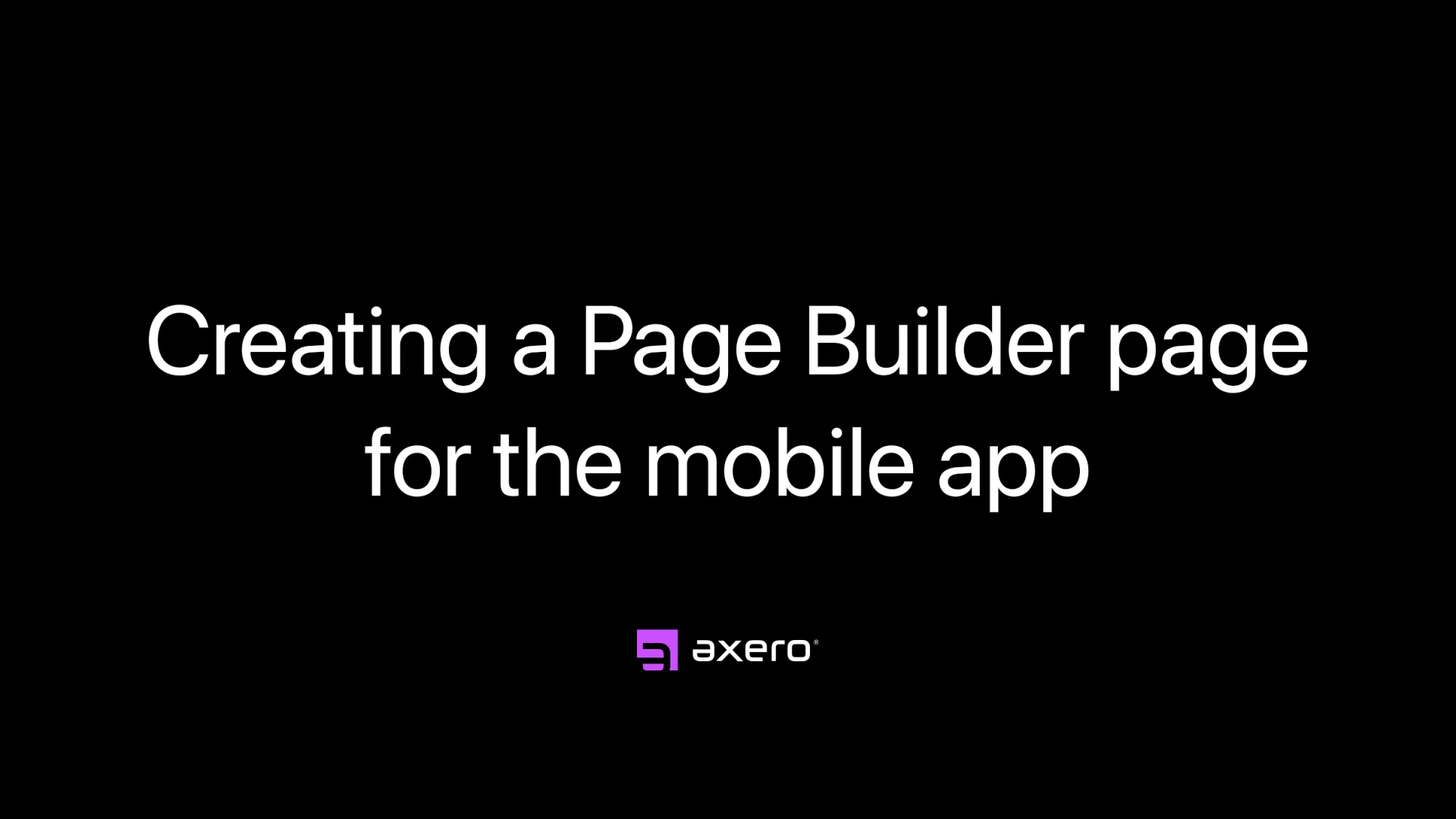 Creating a Page Builder page for the mobile app