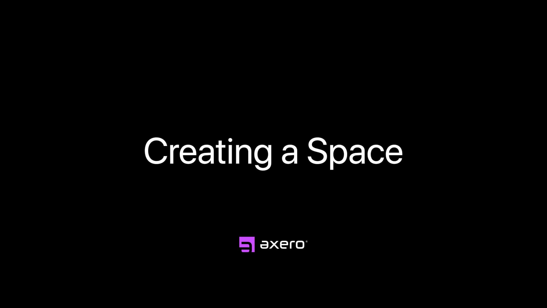 Creating a Space