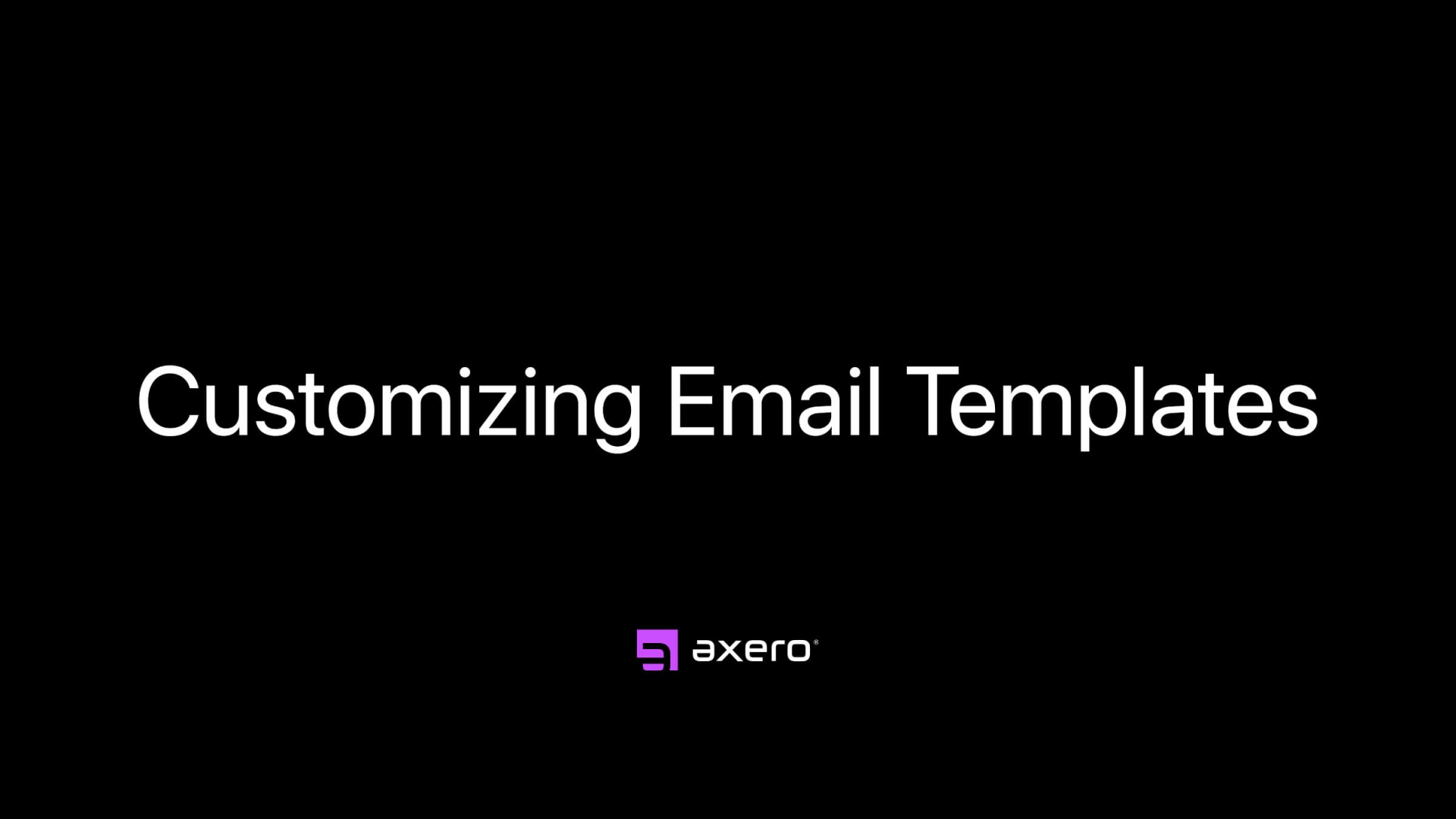 Customizing Email Templates