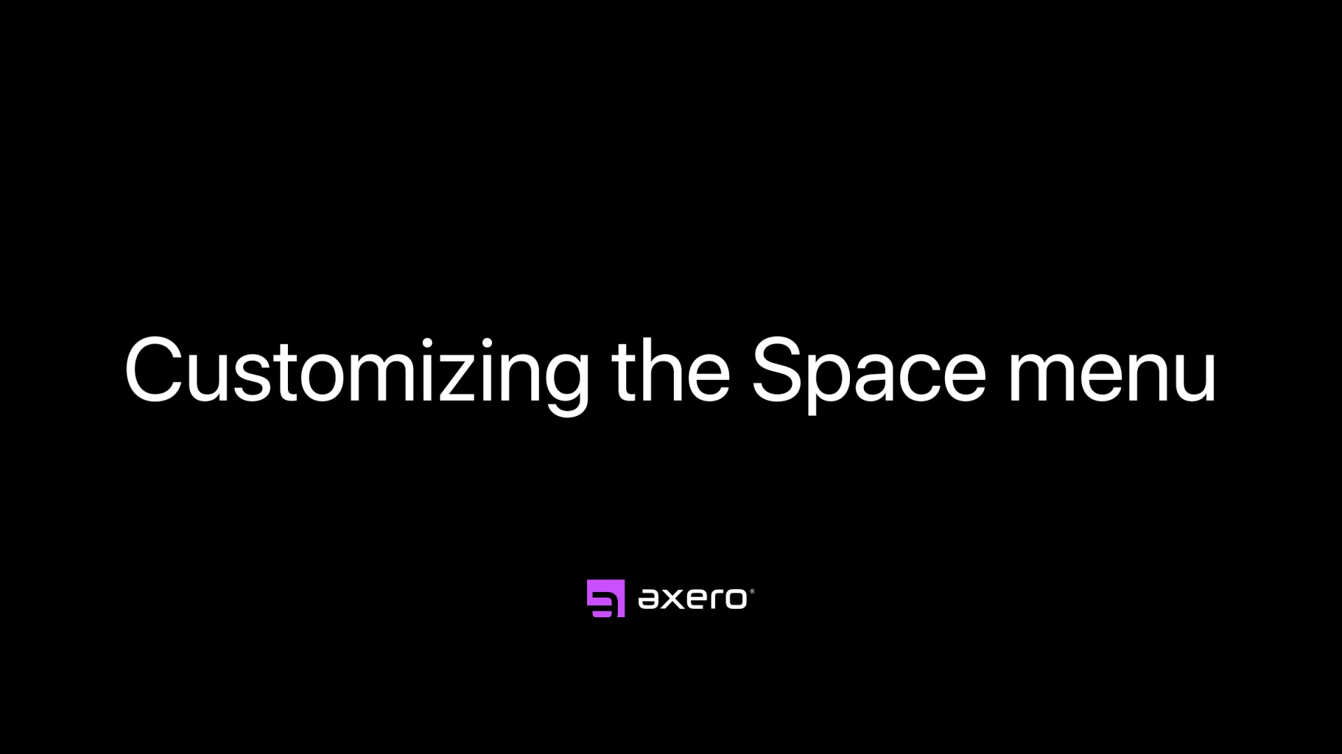 Customizing the Space menu