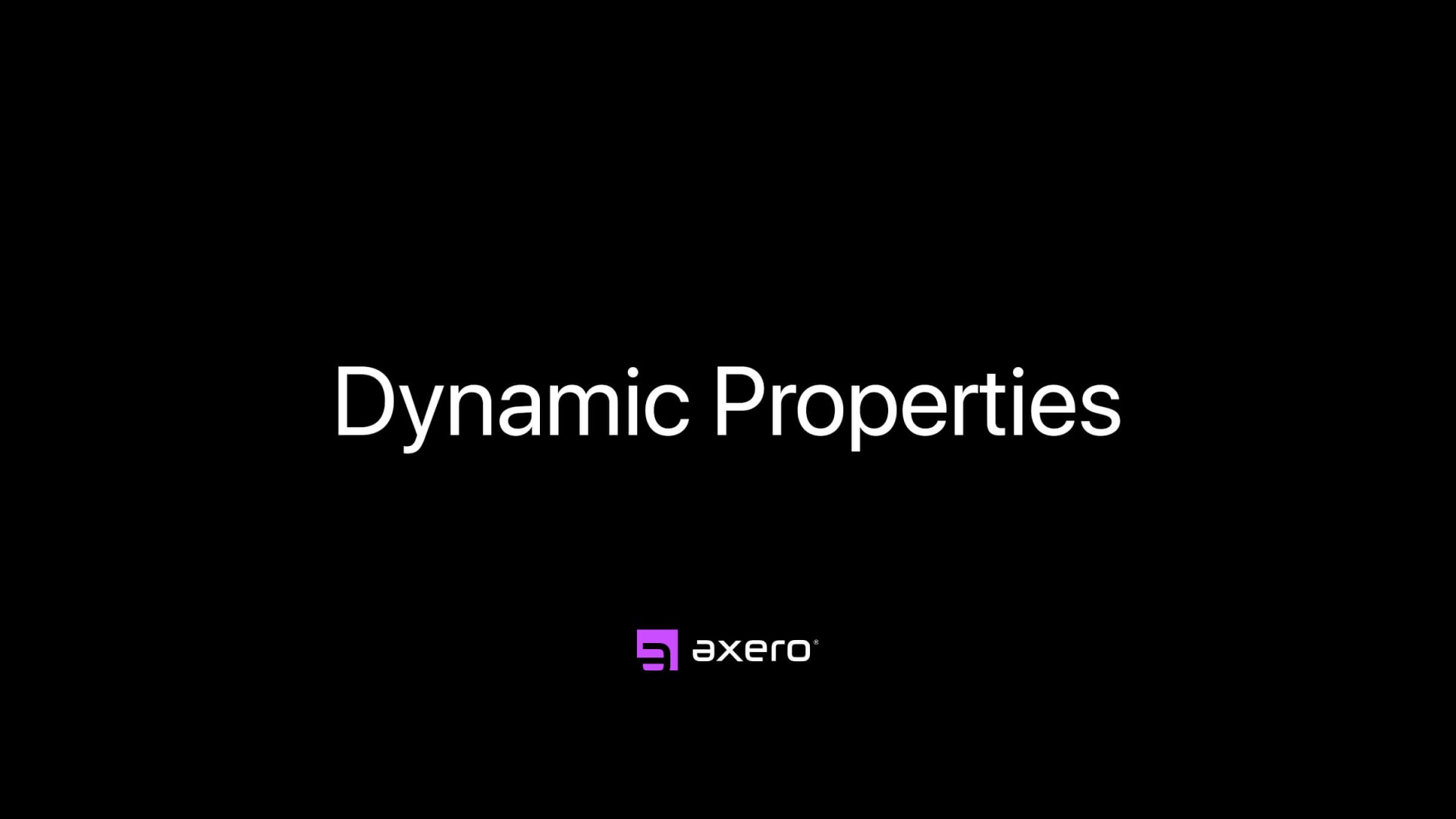 Dynamic Properties