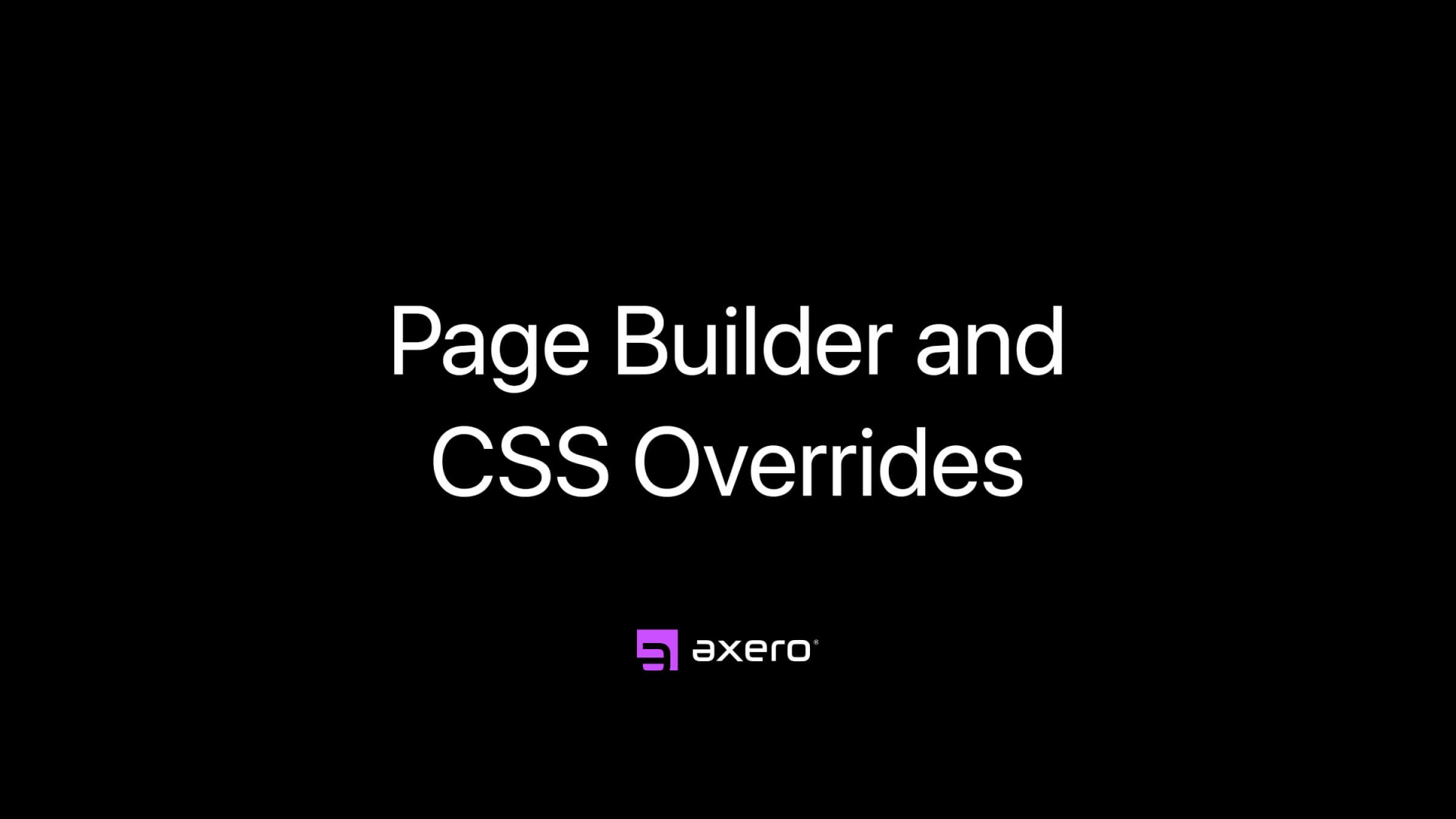 Page Builder and CSS Overrides
