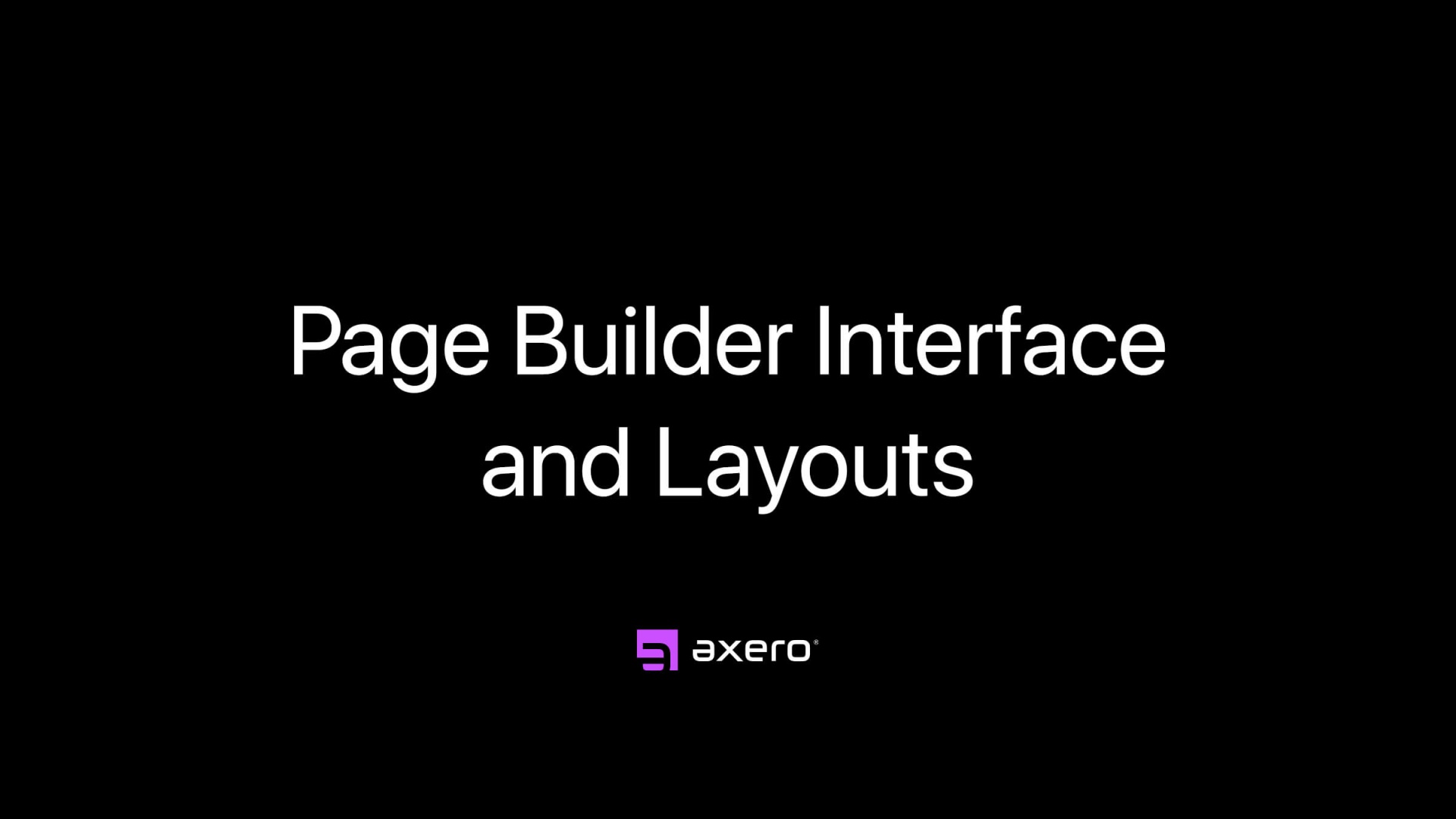 Page Builder Interface and Layouts